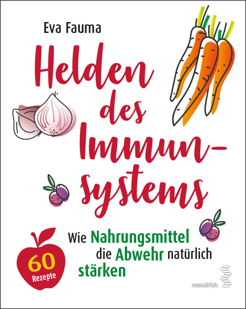 Helden des Immunsystems (Eva Fauma)