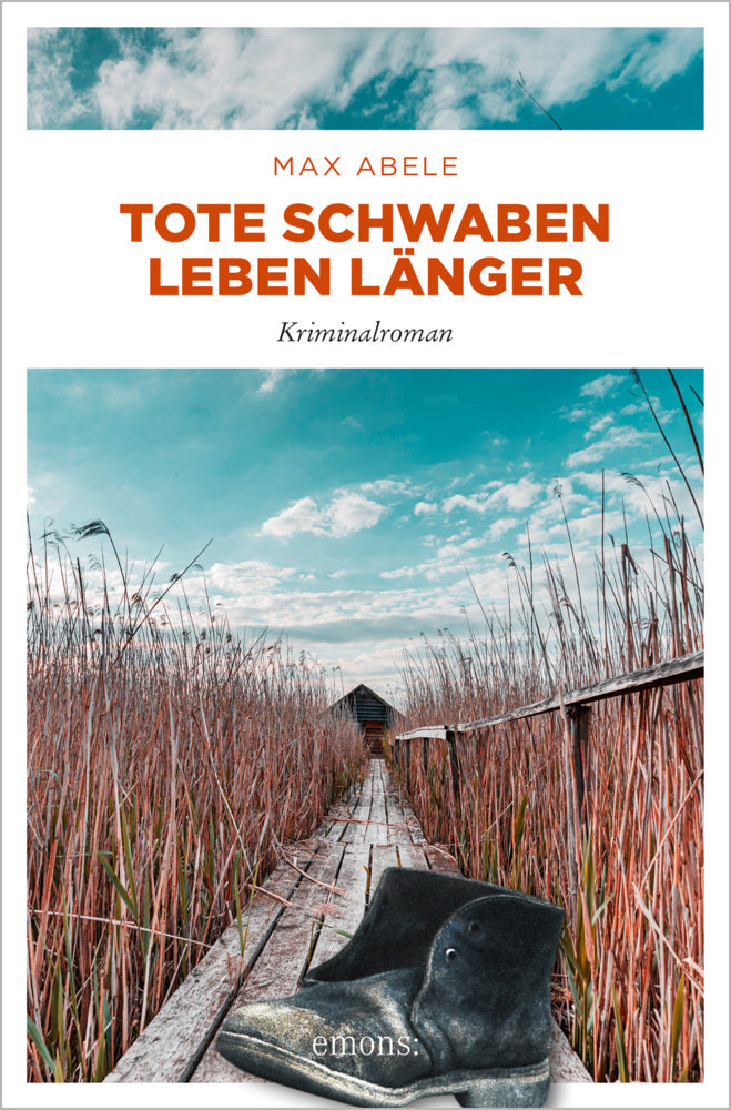 Tote Schwaben leben länger (Max Abele)