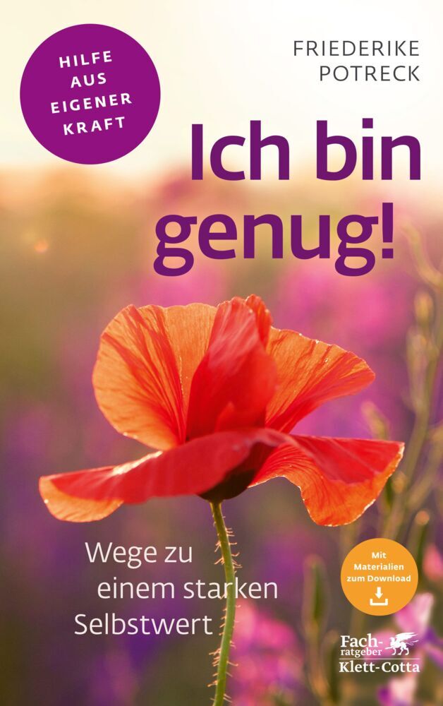 Ich bin genug! (Fachratgeber Klett-Cotta, Bd.) (Friederike Potreck)