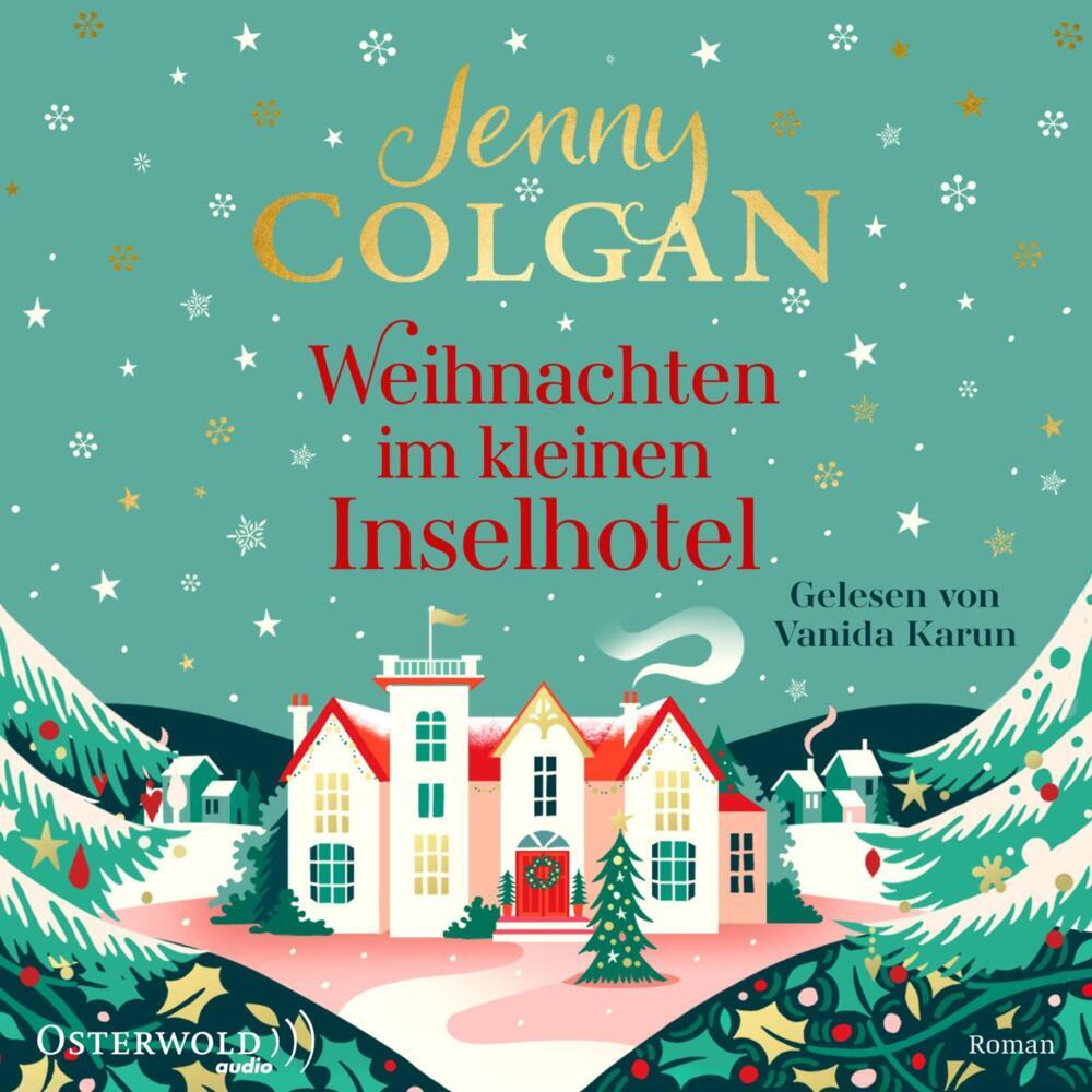 Weihnachten im kleinen Inselhotel, 2 Audio-CD, 2 MP3 (Jenny Colgan)