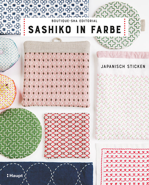 Sashiko in Farbe (Boutique-Sha Editorial)