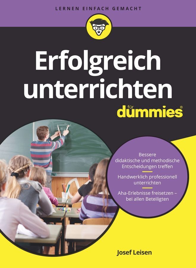 Erfolgreich unterrichten für Dummies (Josef Leisen)
