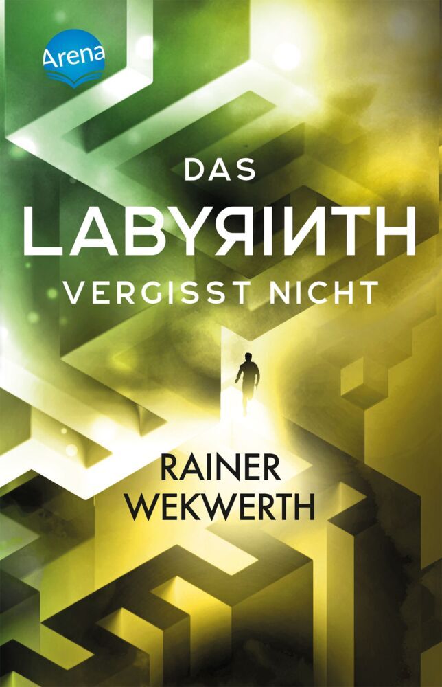 Das Labyrinth (4). Das Labyrinth vergisst nicht (Rainer Wekwerth)