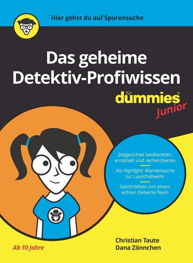 Das geheime Detektiv-Profiwissen für Dummies Junior (Christian Taute)