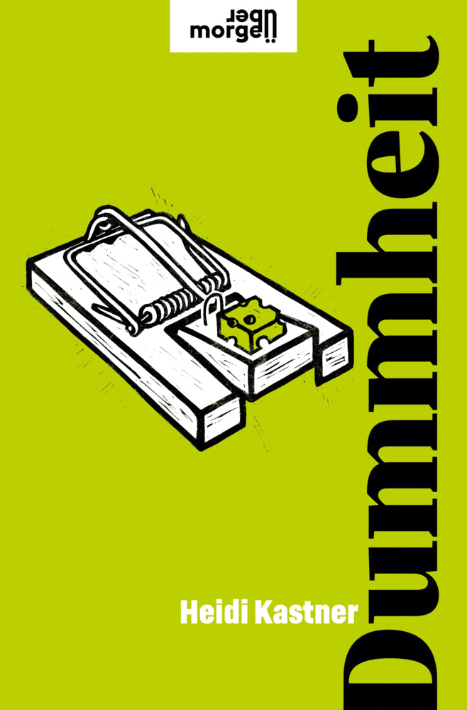 Dummheit (Heidi Kastner)