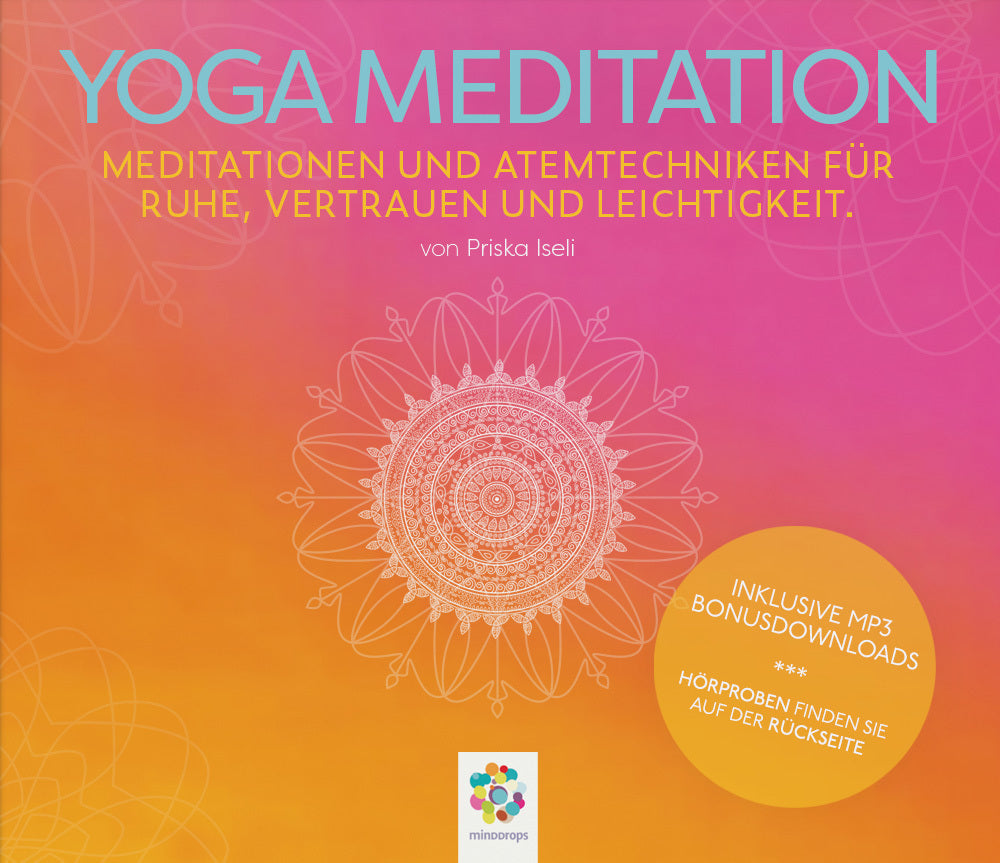 YOGA MEDITATION, 1 Audio-CD (Priska Iseli)