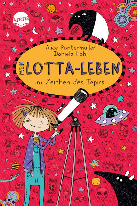 Mein Lotta-Leben (18). Im Zeichen des Tapirs (Alice Pantermüller)