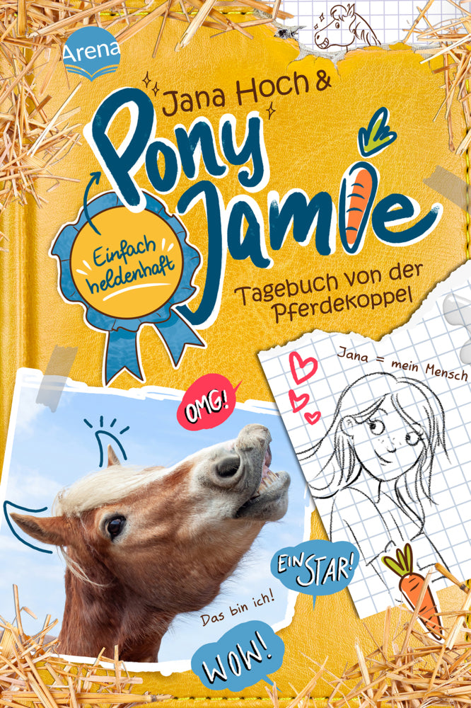 Pony Jamie - Einfach heldenhaft! (1). Tagebuch von der Pferdekoppel (Jana Hoch)