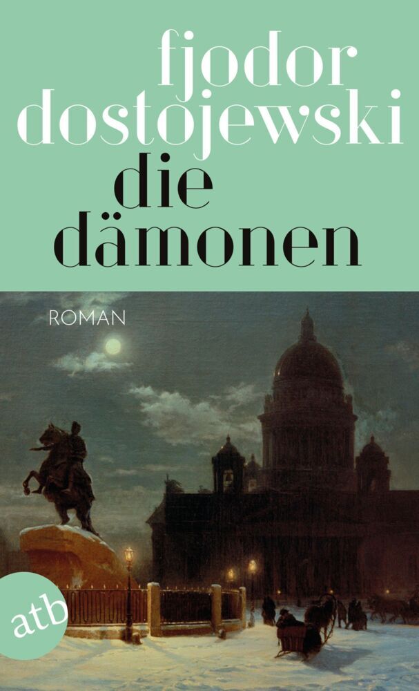 Die Dämonen (Fjodor M. Dostojewskij)