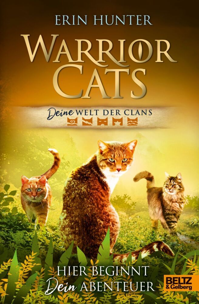 Warrior Cats - DEINE Welt der Clans. (Erin Hunter)