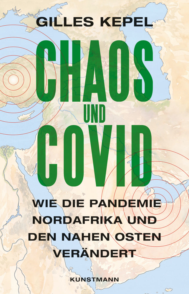 Chaos und Covid (Gilles Kepel)