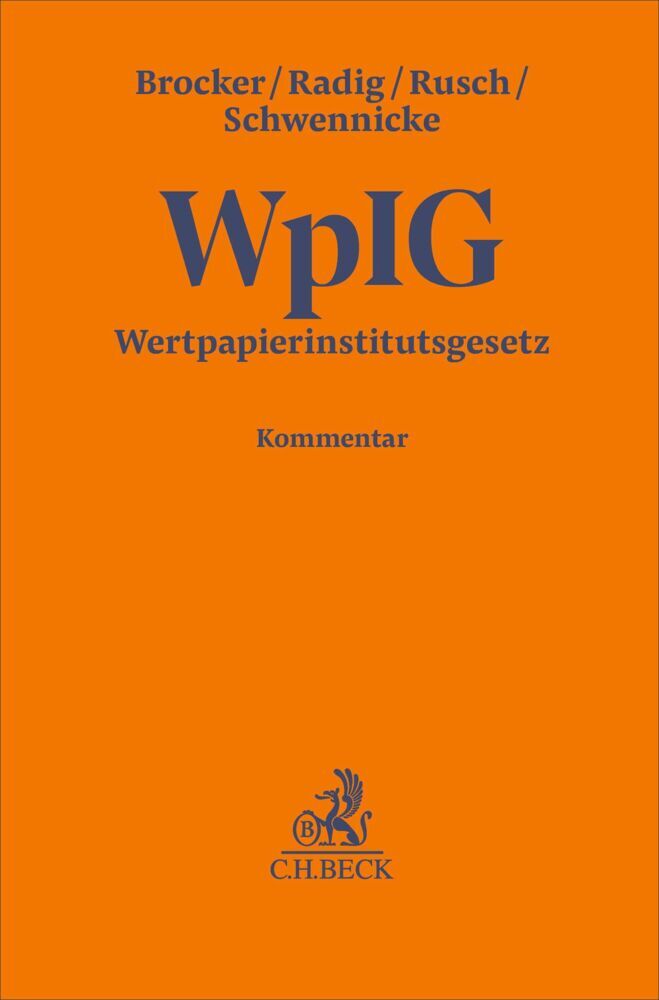 Wertpapierinstitutsgesetz. WpIG (Till Brocker)