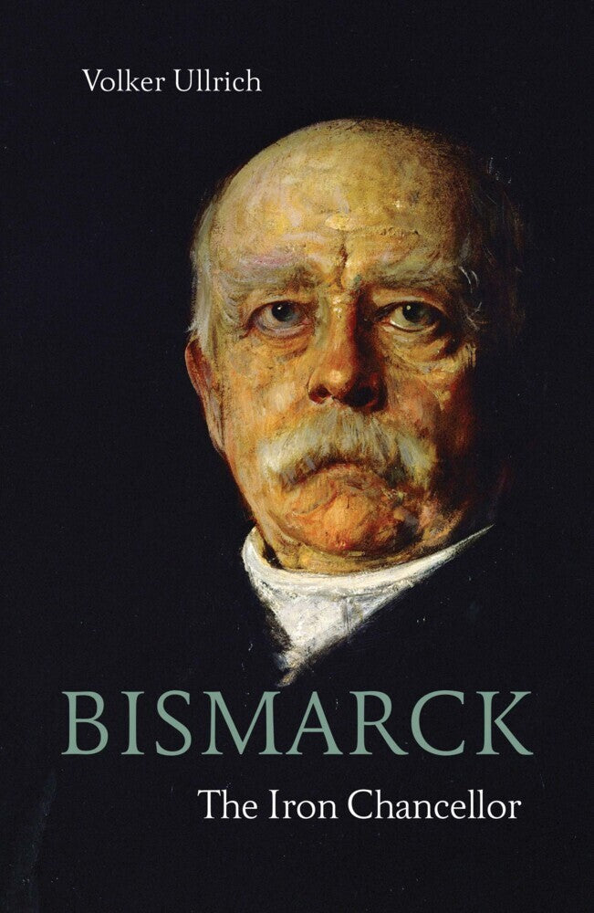 Bismarck (Volker Ullrich)