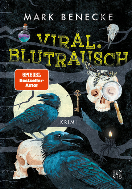 Viral. Blutrausch (Mark Benecke)