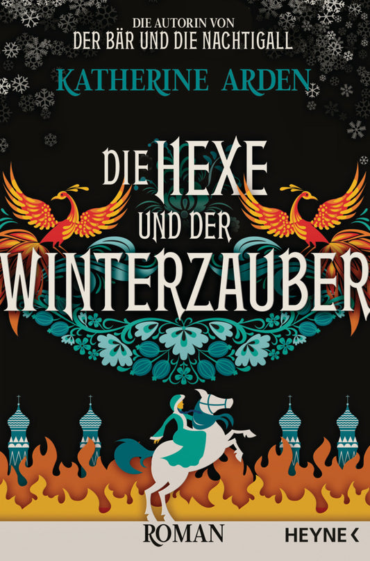 Die Hexe und der Winterzauber (Katherine Arden)