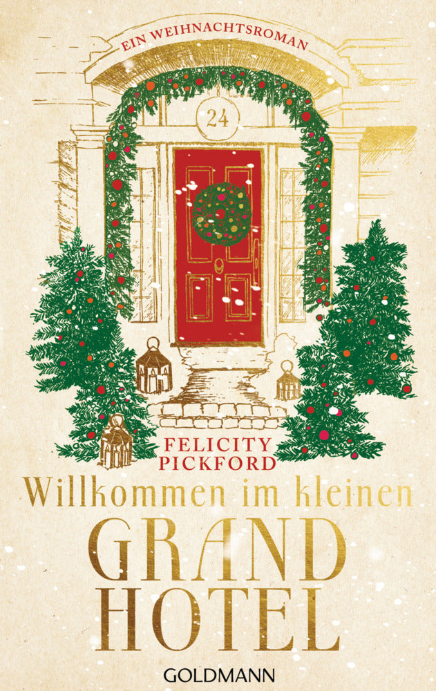 Willkommen im kleinen Grandhotel (Felicity Pickford)
