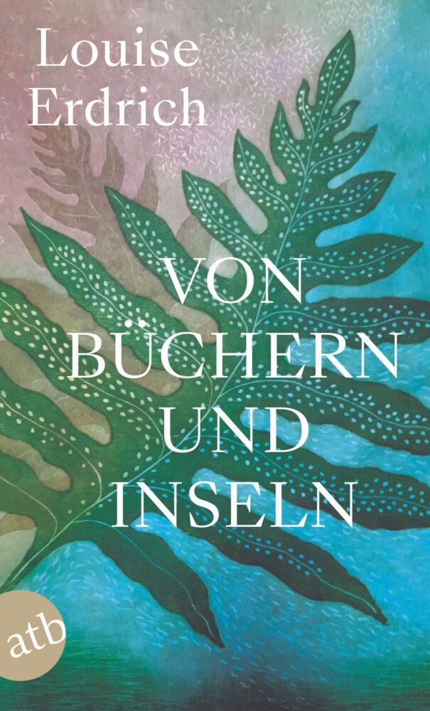 Von Büchern und Inseln (Louise Erdrich)