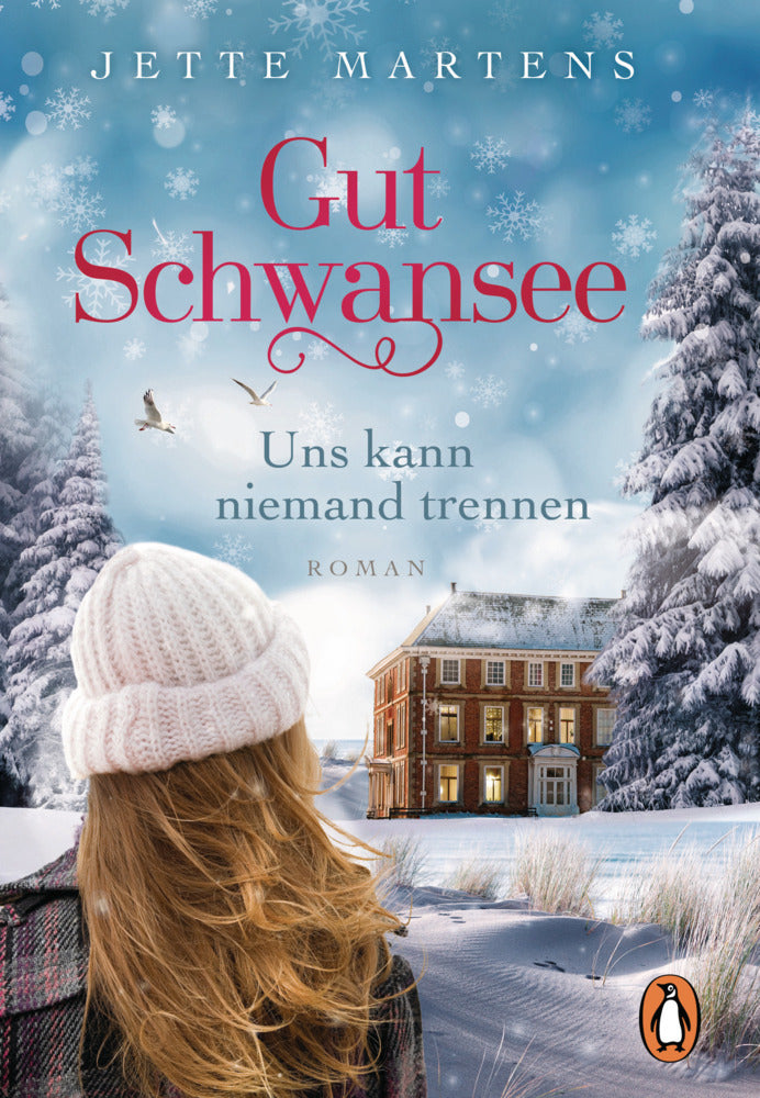 Gut Schwansee - Uns kann niemand trennen (Jette Martens)
