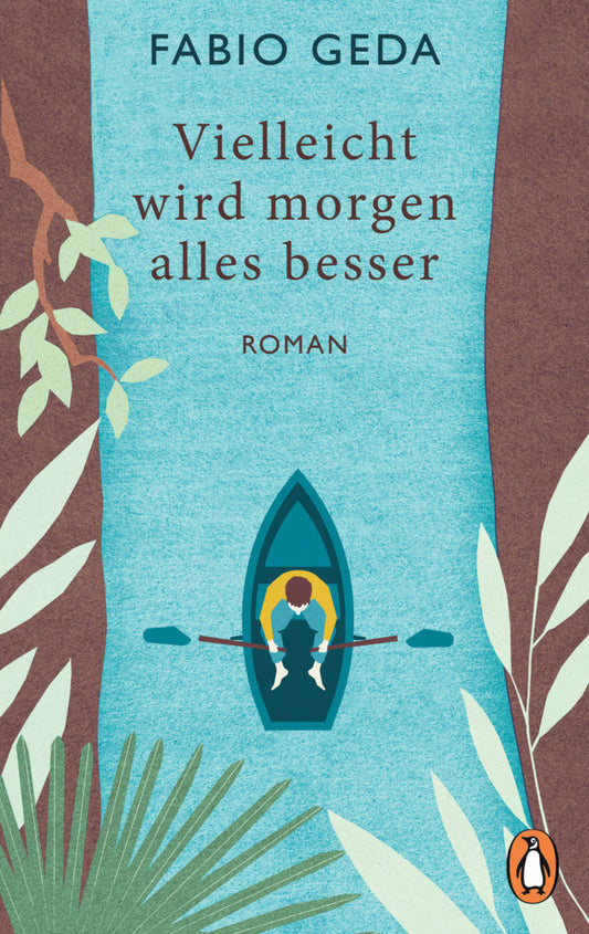 Vielleicht wird morgen alles besser (Fabio Geda)