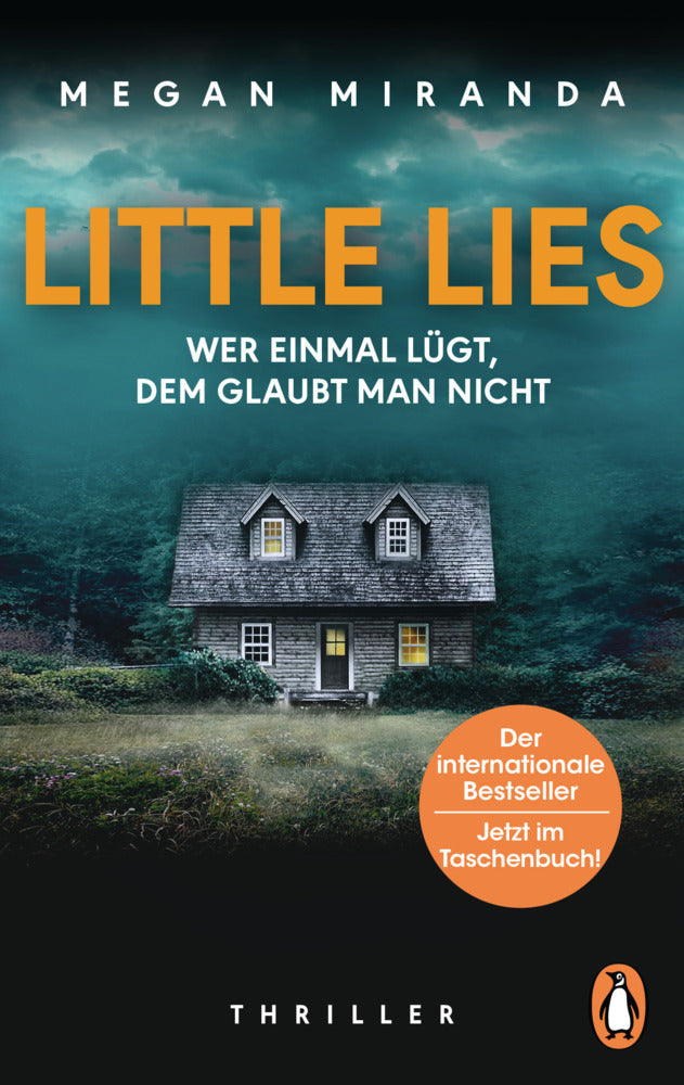 LITTLE LIES - Wer einmal lügt, dem glaubt man nicht (Megan Miranda)