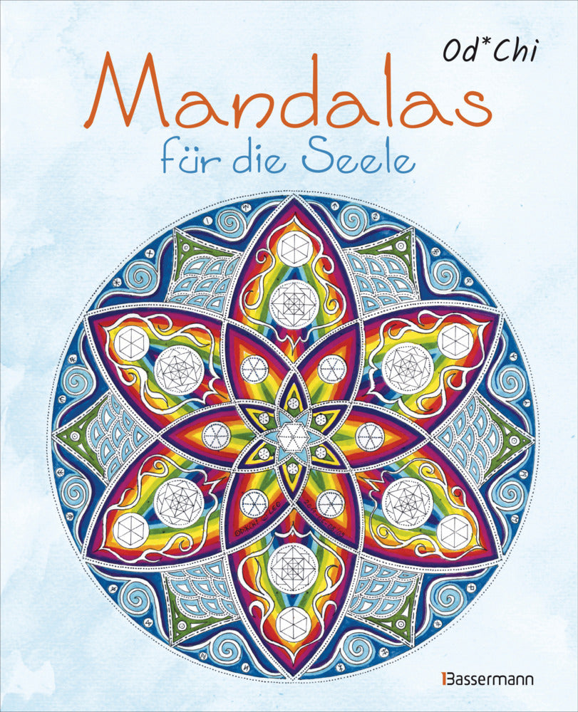 Mandalas für die Seele - handgezeichnete Kunstwerke für mehr Achtsamkeit und Kreativität. Das entspannende Ausmalbuch (Od*Chi)