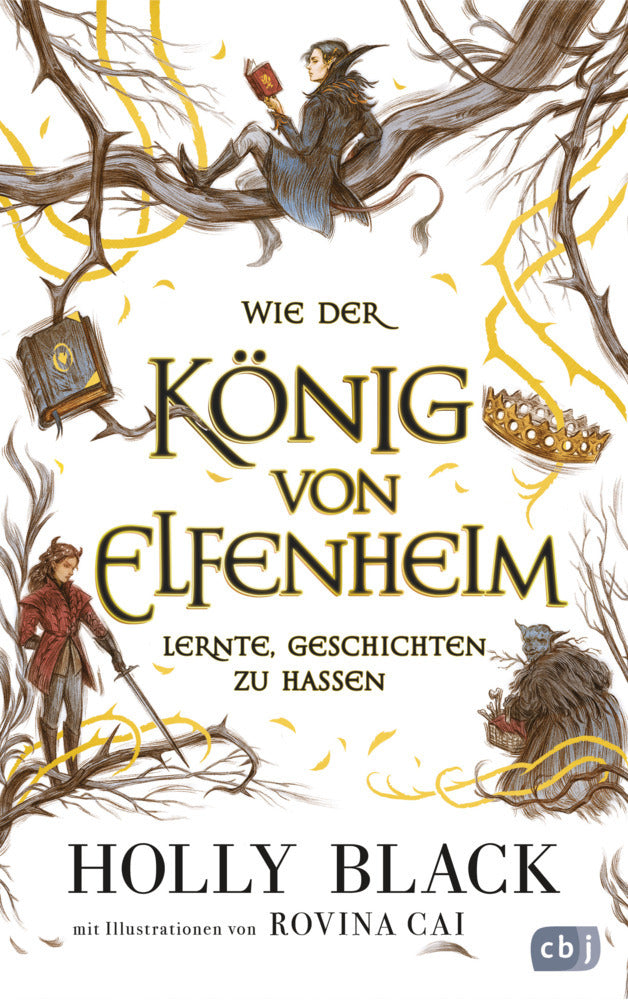 Wie der König von Elfenheim lernte, Geschichten zu hassen (Holly Black)
