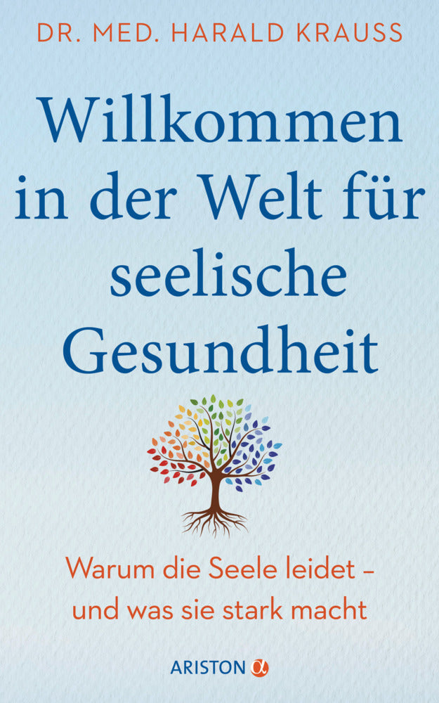 Willkommen in der Welt für seelische Gesundheit (Harald Krauß)