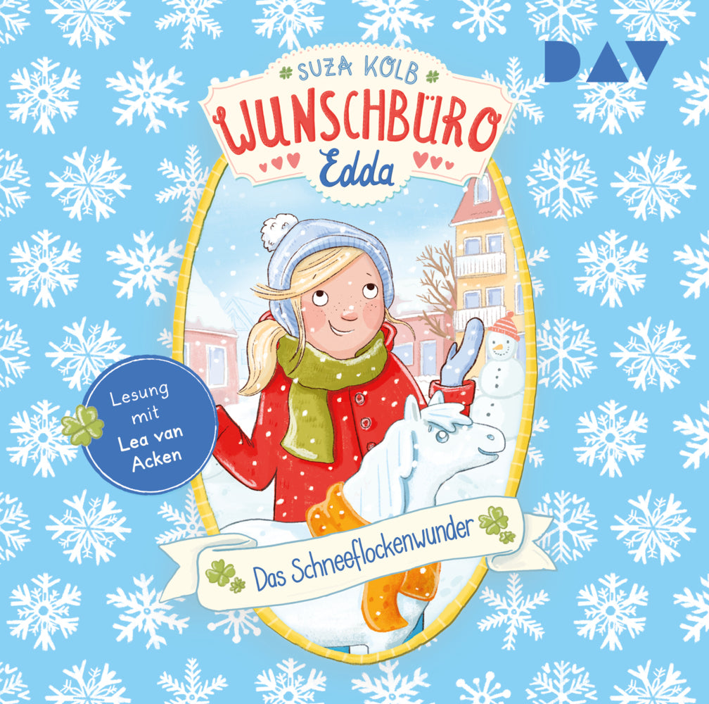 Wunschbüro Edda - Teil 6: Das Schneeflockenwunder, 1 Audio-CD (Suza Kolb)