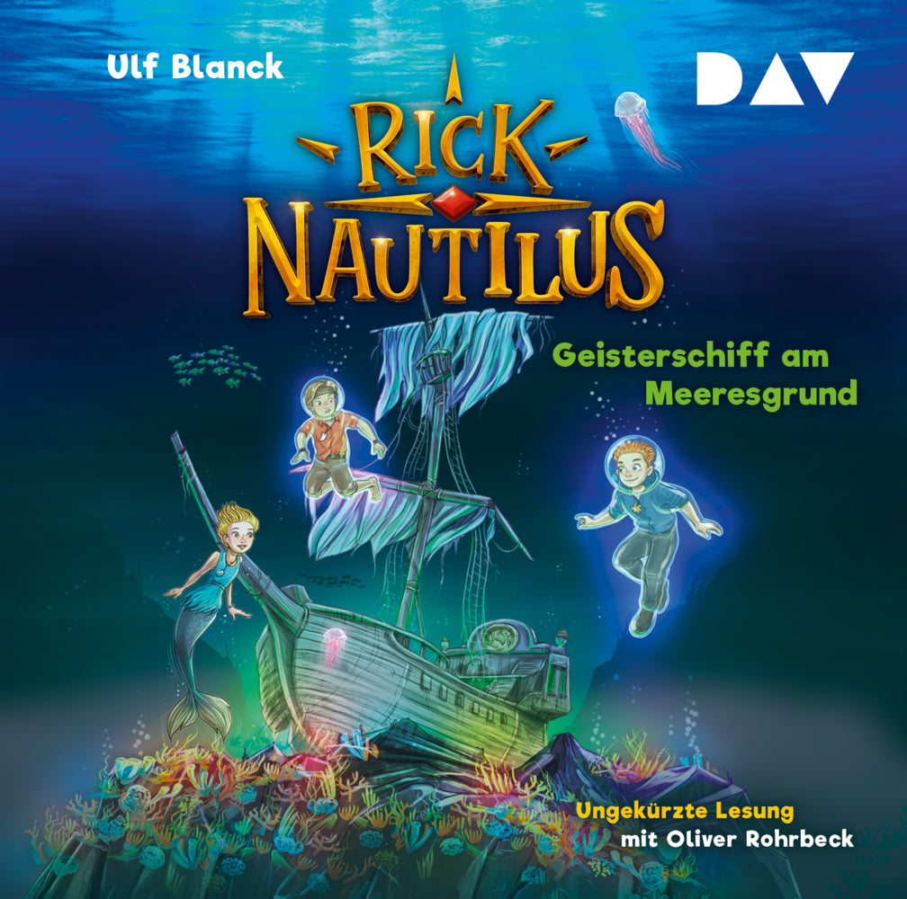 Rick Nautilus - Teil 4: Geisterschiff am Meeresgrund, 2 Audio-CD (Ulf Blanck)