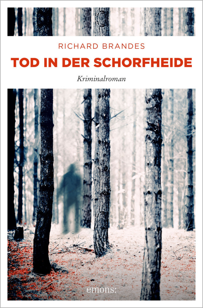 Tod in der Schorfheide (Richard Brandes)