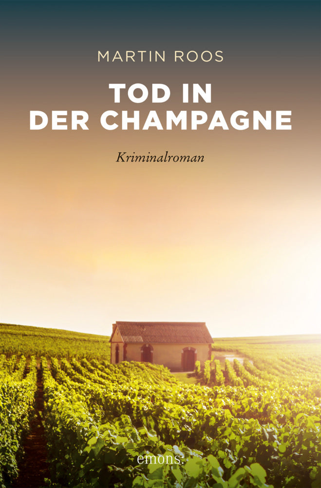 Tod in der Champagne (Martin Roos)