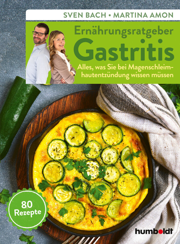 Ernährungsratgeber Gastritis (Sven Bach)