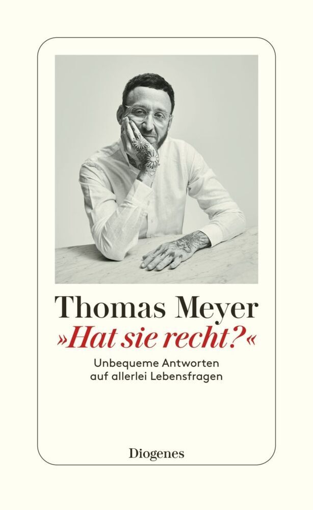 »Hat sie recht?« (Thomas Meyer)