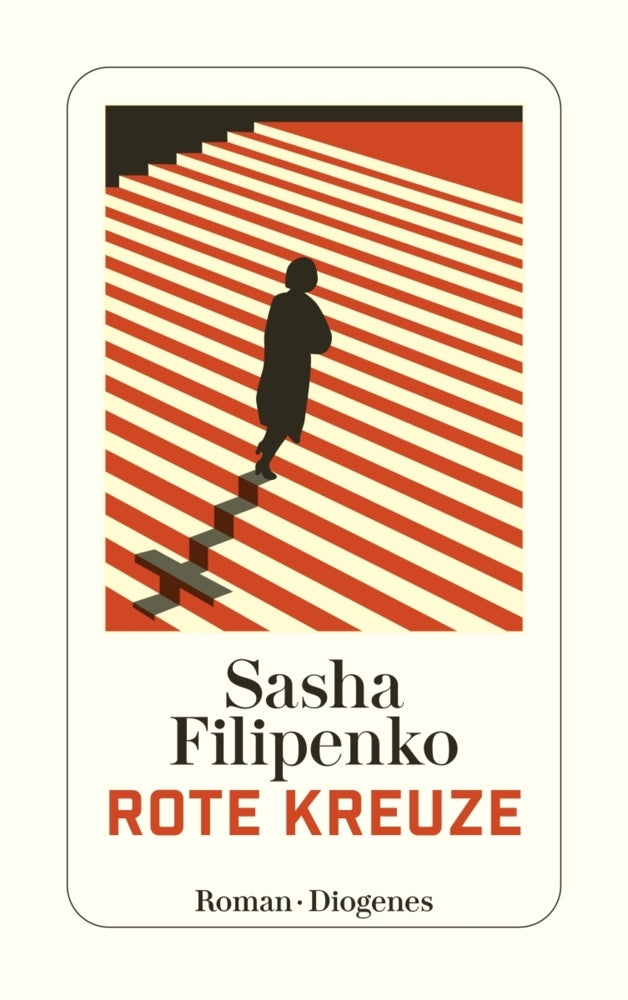 Rote Kreuze (Sasha Filipenko)