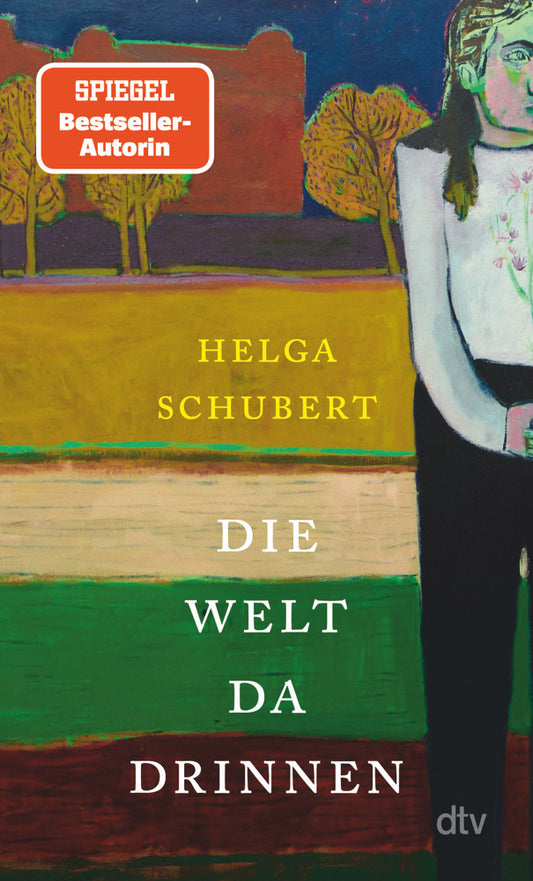 Die Welt da drinnen (Helga Schubert)