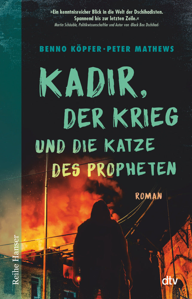 Kadir, der Krieg und die Katze des Propheten (Benno Köpfer)