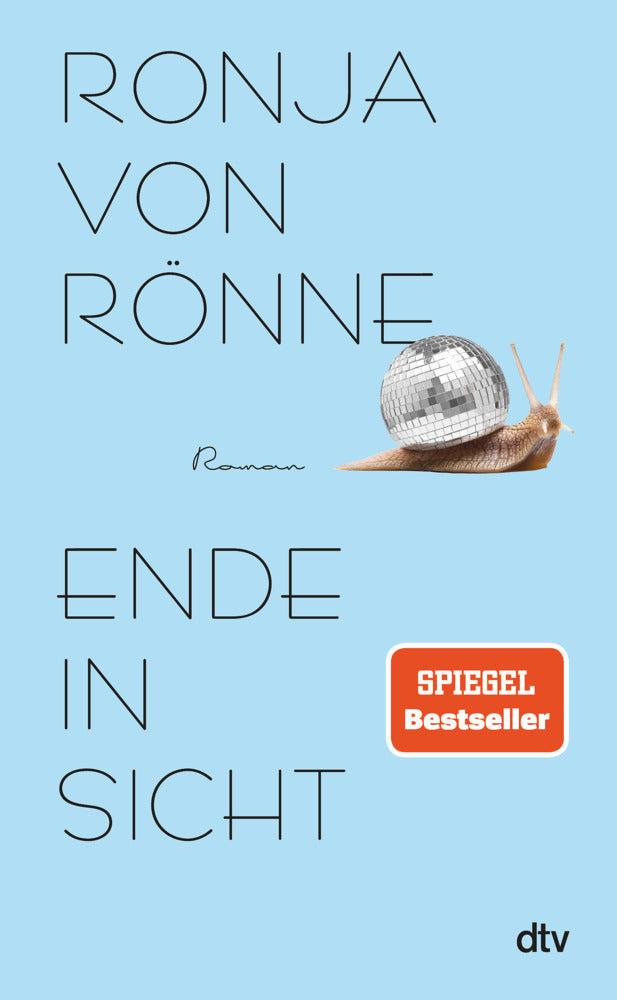 Ende in Sicht (Ronja Von Rönne)