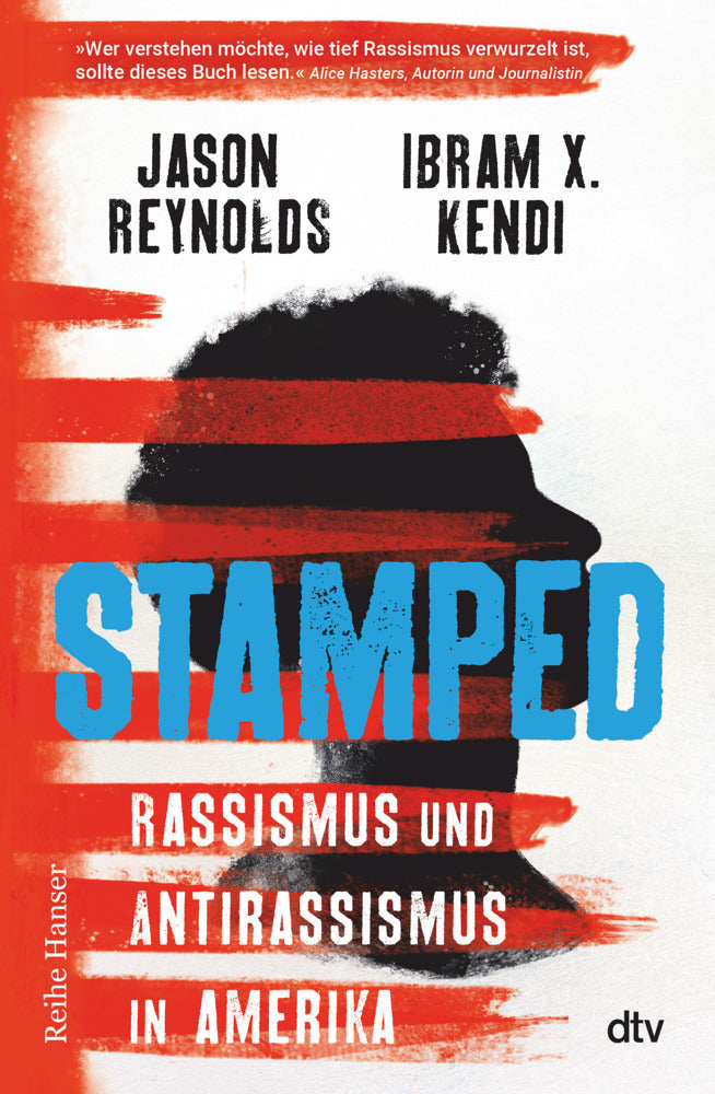 Stamped - Rassismus und Antirassismus in Amerika (Jason Reynolds)