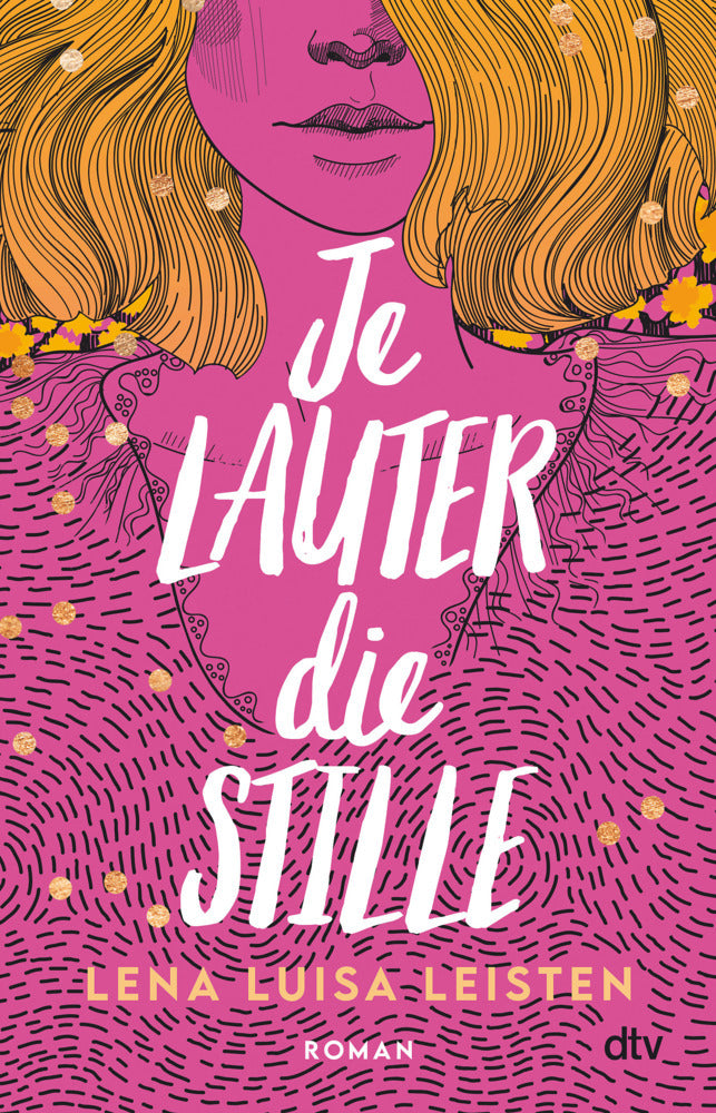 Je lauter die Stille (Lena Luisa Leisten)