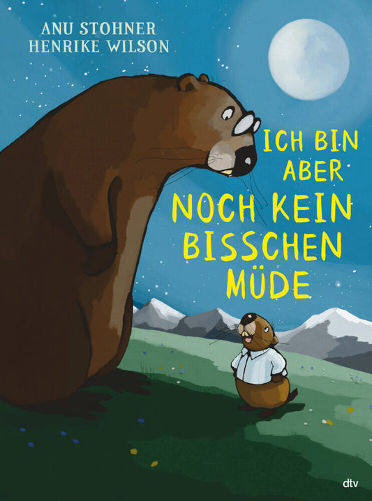 Ich bin aber noch kein bisschen müde (Anu Stohner)