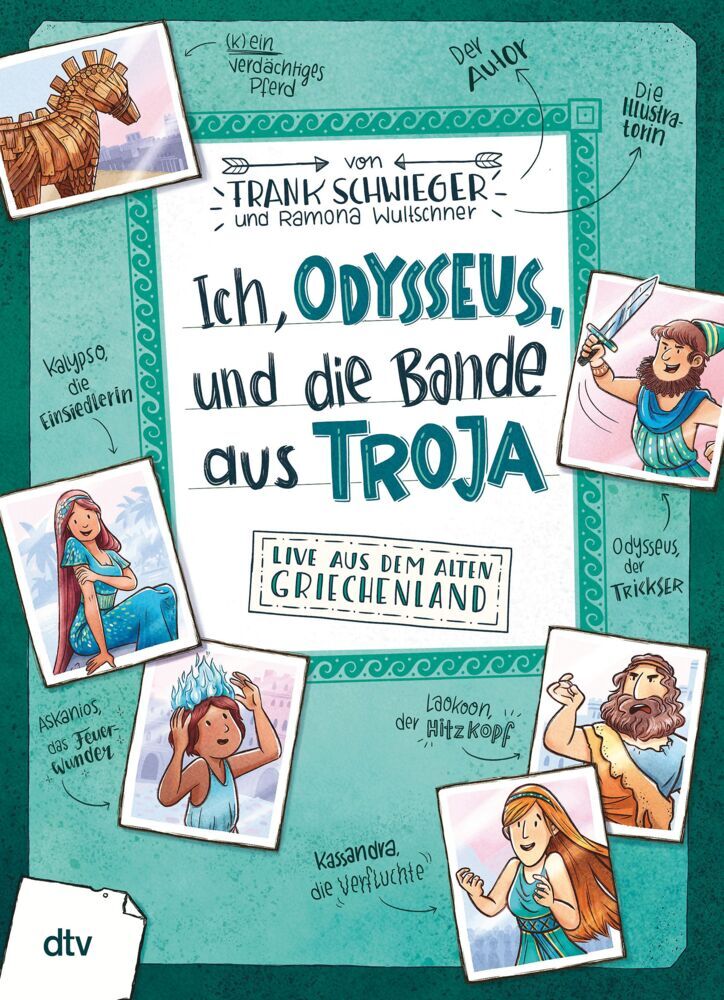 Ich, Odysseus, und die Bande aus Troja - Live aus dem alten Griechenland (Frank Schwieger)