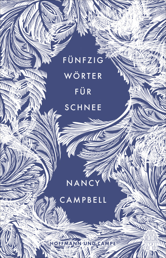 Fünfzig Wörter für Schnee (Nancy Campbell)