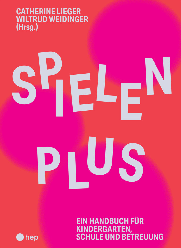 Spielen Plus (Catherine Lieger)