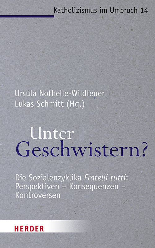 Unter Geschwistern? (Ursula Nothelle-Wildfeuer)