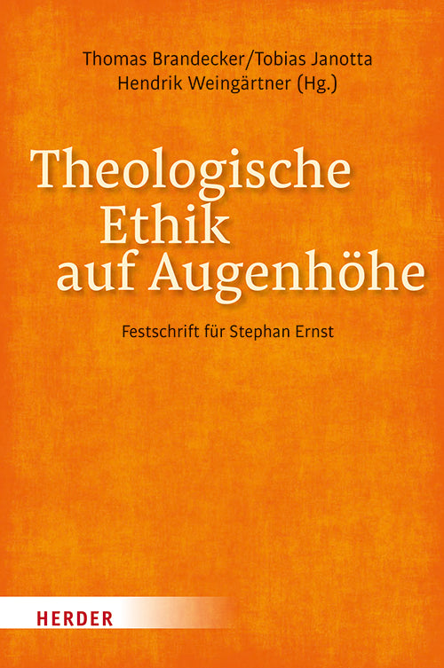 Theologische Ethik auf Augenhöhe (Thomas Brandecker)