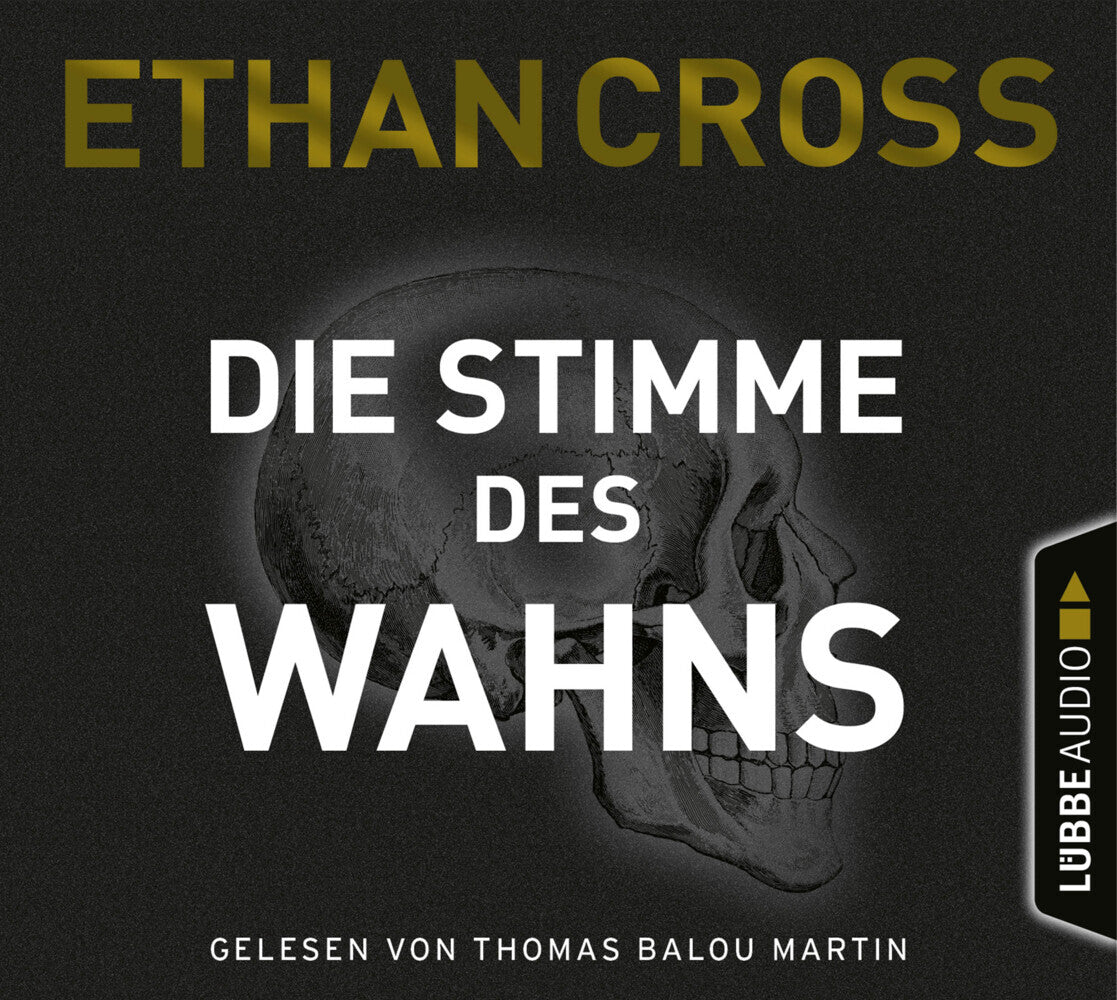 Die Stimme des Wahns, 6 Audio-CD (Ethan Cross)