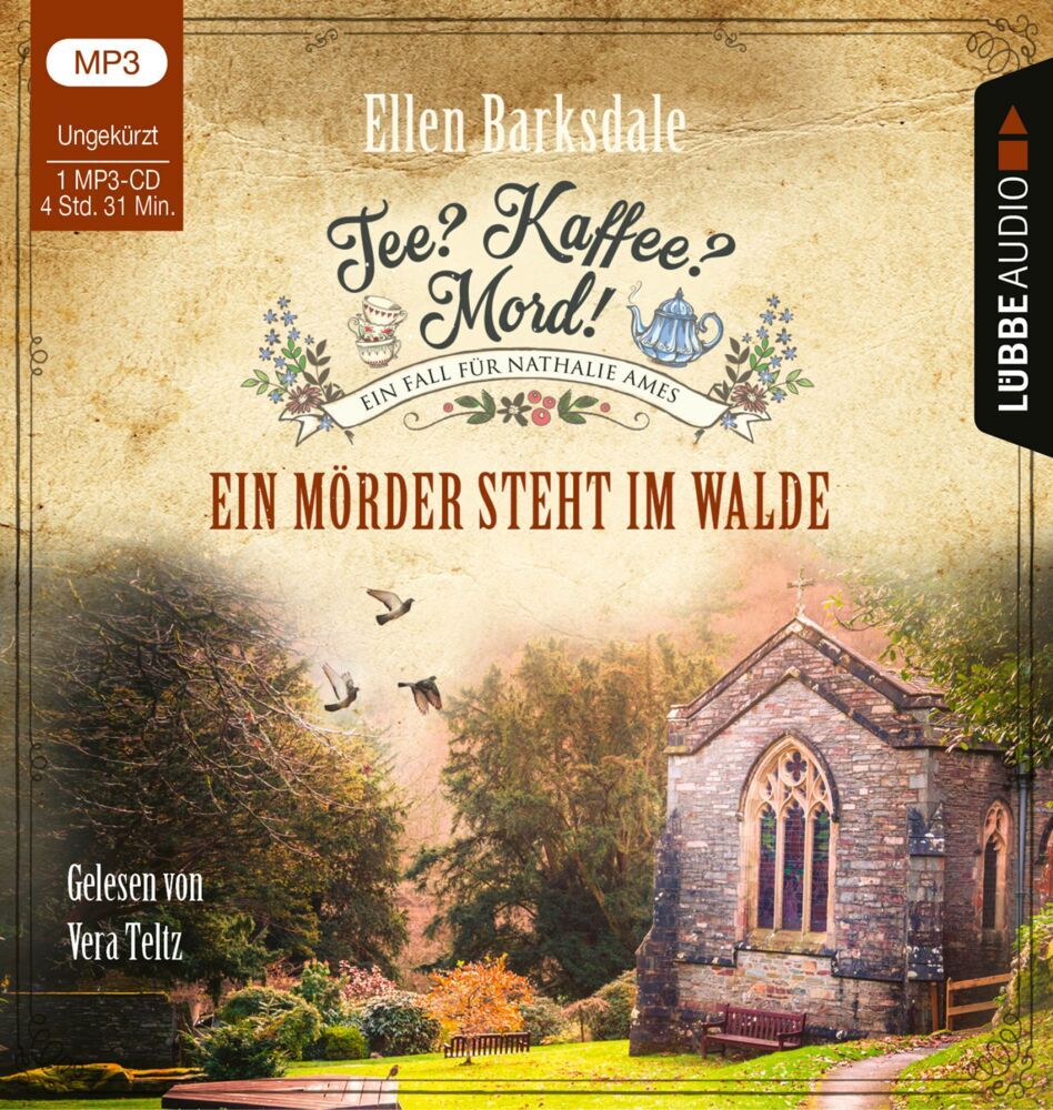Tee? Kaffee? Mord! - Ein Mörder steht im Walde, 1 Audio-CD, 1 MP3 (Ellen Barksdale)