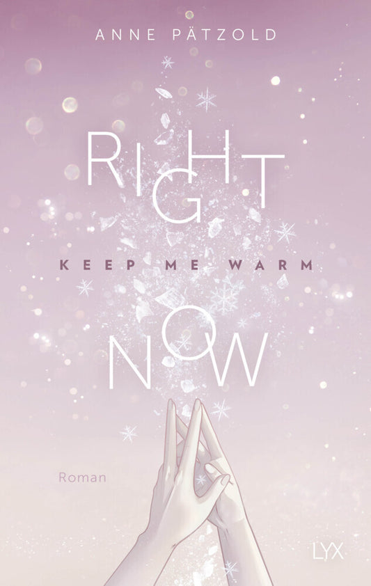 Right Now (Keep Me Warm) (Anne Pätzold)