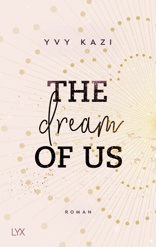 The Dream Of Us (Yvy Kazi)