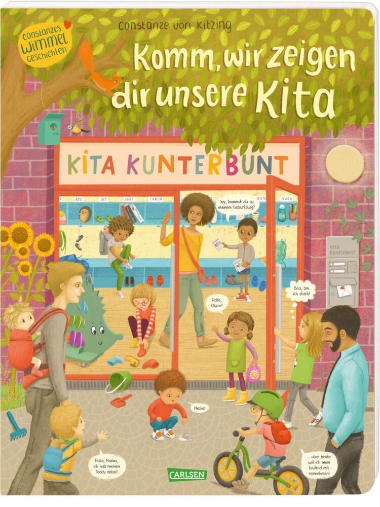 Komm, wir zeigen dir unsere Kita (Constanze von Kitzings Wimmelgeschichten 1) (Constanze Von Kitzing)